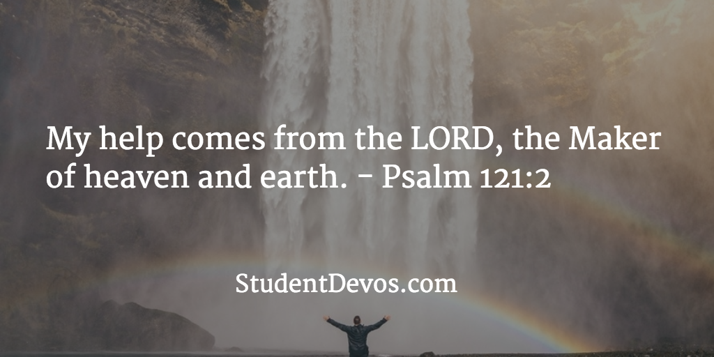 Daily Bible Verse and Devotion – Psalm 121:2