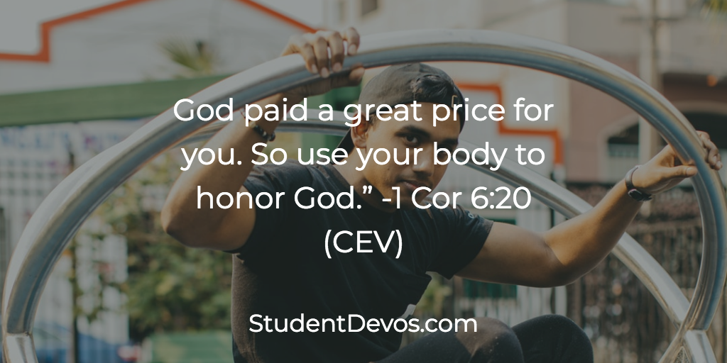 Daily Bible Verse and Devotion – 1 Corinthians 6:20