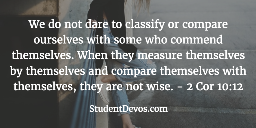 Daily Bible Verse and Devotion – 2 Corinthians 10:12