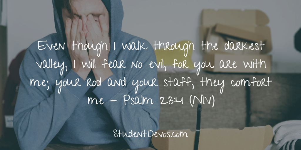 Daily Bible Verse and Devotion – Psalm 23:4