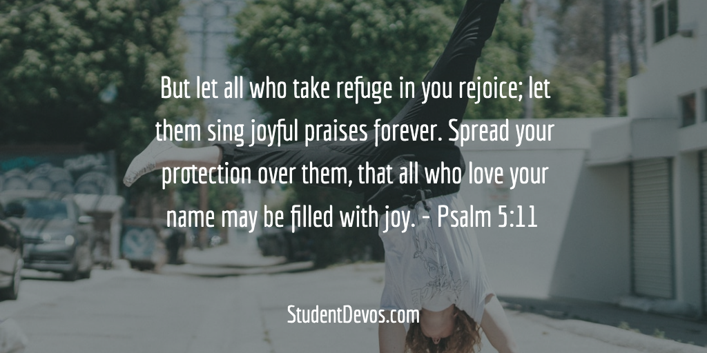 Daily Bible Verse and Devotion – Psalm 5:11