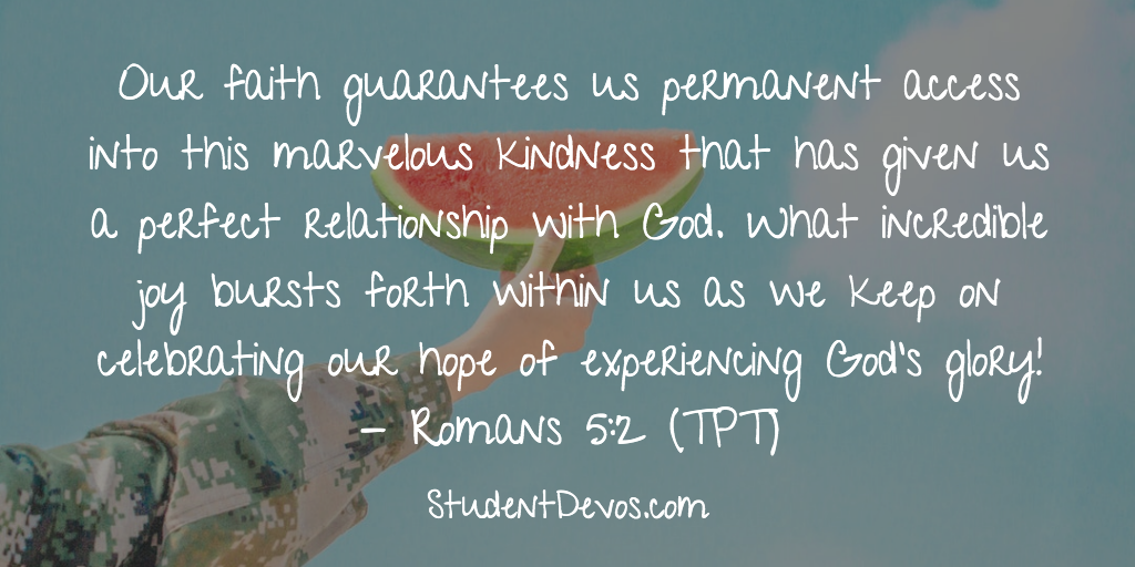 Daily Bible Verse and Devotion – Romans 5:2