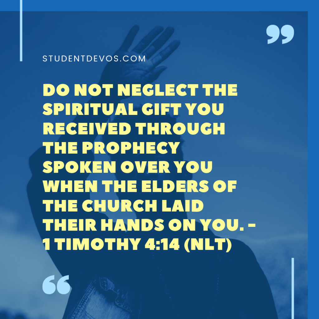 Daily Bible Verse and Devotion – 1 Timothy 4:14