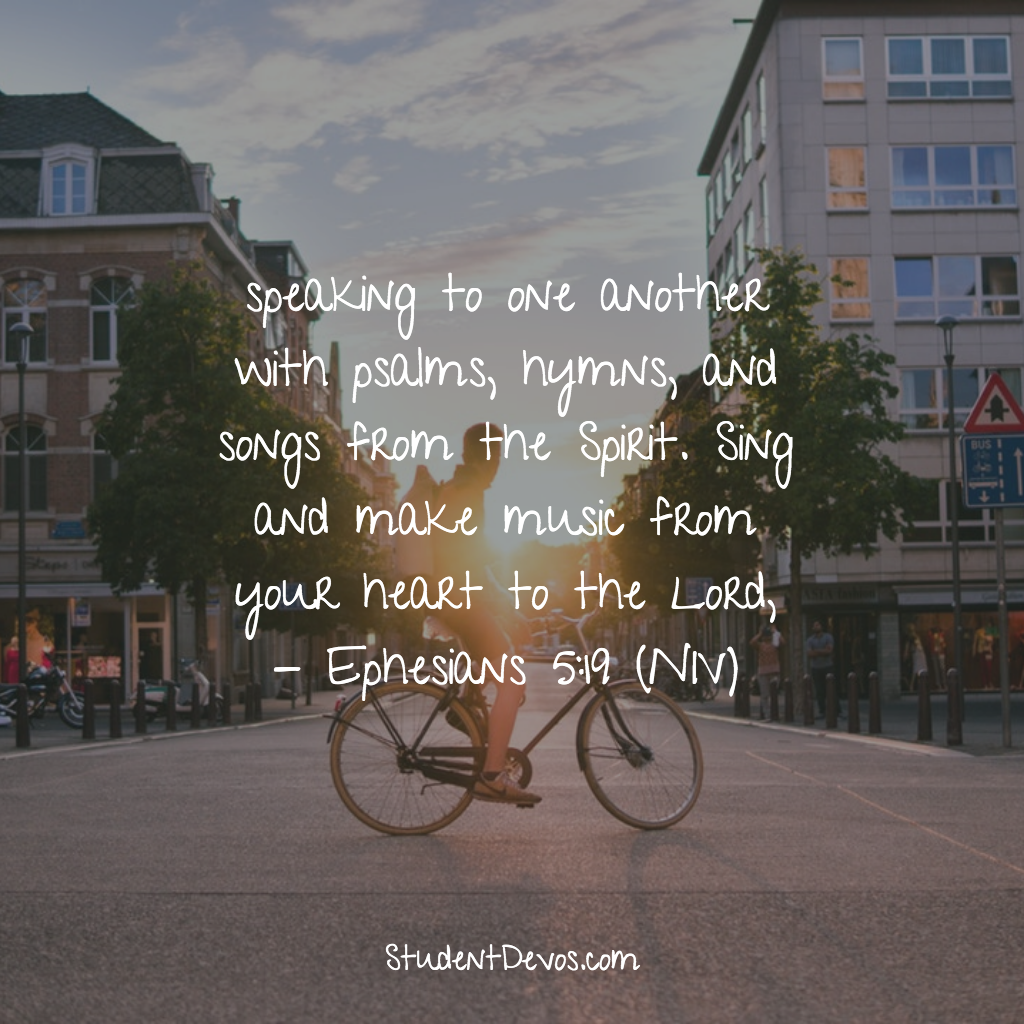 Daily Bible Verse and Devotion – Ephesians 5:19