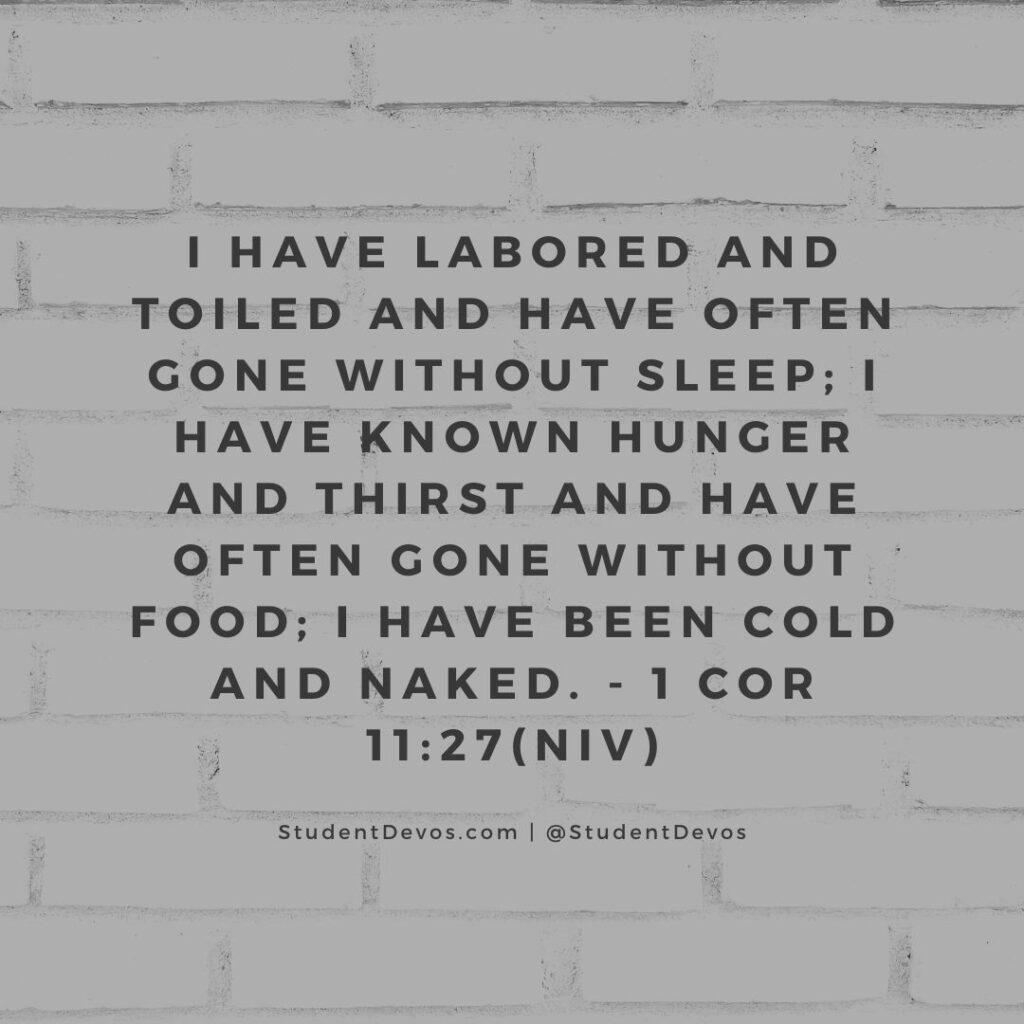 Daily Bible Verse and Devotion – 2 Corinthians 11:27