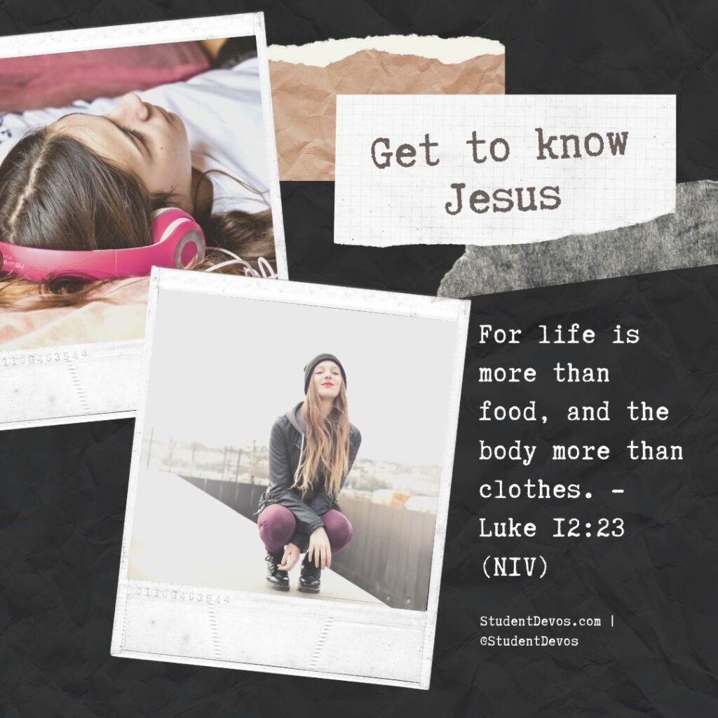 Daily Bible Verse and Devotion – Luke 12:23