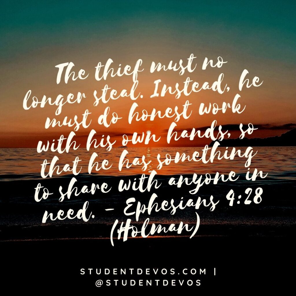 Today’s Daily Bible Verse and Devotion – Ephesians 4:28