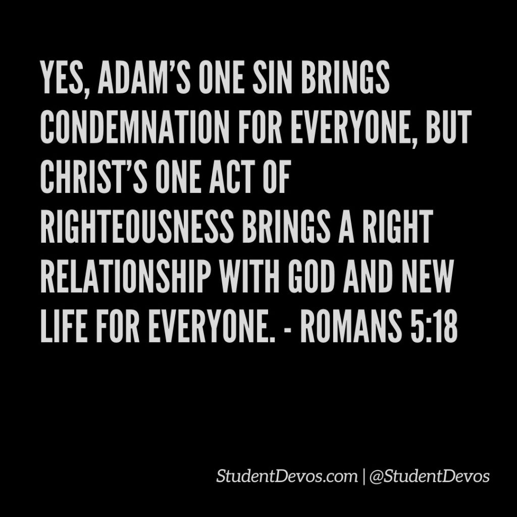 Daily Bible Verse and Devotion – Romans 5:18