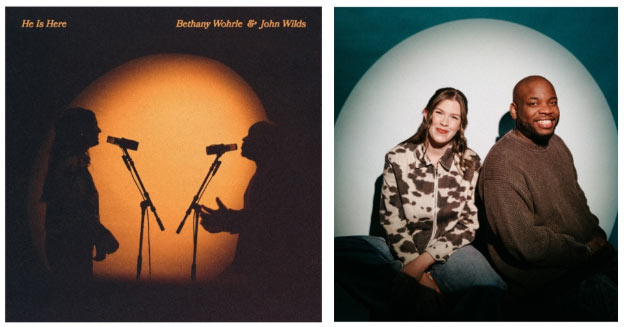 Bethel Music's Bethany Wohrle Releases New Single 'He is Here' feat. John Wilds
