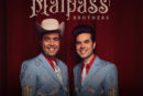 The Malpass Brothers Release Second Single, 'He Touched Me' From Upcoming New Live Album and DVD Satisfied