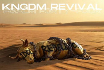 KNGDM REVIVAL Releases Electronic Worship Track, 'Psalm 44'