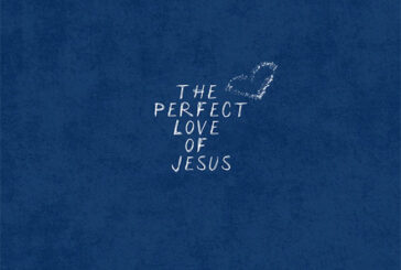 LO Worship Releases 'The Perfect Love of Jesus' EP Today