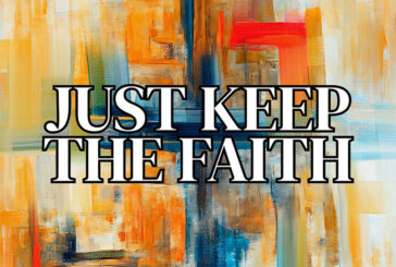 11th Hour's 'Just Keep The Faith' Releases Today, Penned with All Believers in Mind