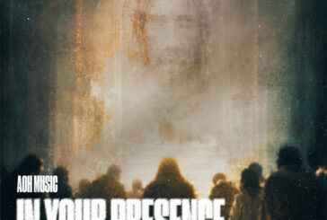 AOH Music Releases New Single 'In Your Presence ' Out June 26, 2026