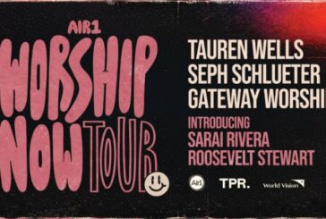 Air1 Worship Now Tour Returns This Fall for 20-City Nationwide Tour