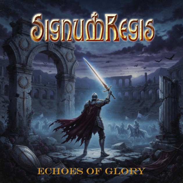 SIGNUM REGIS Release New Single & Video for 'Echoes of Glory' feat. Jota Fortinho & Mayo Petranin