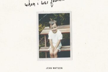 Jean Watson Releases Highly Anticipated New Album 'When I Was Fearless'