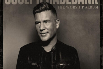 Joseph Habedank Releases 'Goodness of God' from Upcoming Gaither Music Group Project The Worship Album