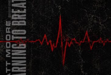 Matt Moore Releases New Rock Single 'Learning to Breathe ' co-written with Josiah Prince