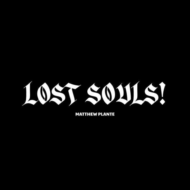 Matthew Plante Releases New Hip-Hop Track 'LOST SOULS'